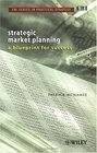Strategic Market Planning A Blueprint for Success