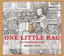 One Little Bag An Amazing Journey