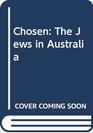 Chosen The Jews in Australia