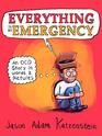 Everything Is an Emergency An OCD Story in Words  Pictures