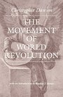 The Movement of World Revolution
