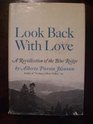 Look back with love A recollection of the Blue Ridge