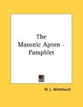 The Masonic Apron  Pamphlet