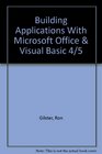 Building Applications with Microsoft Office/Visual Basic