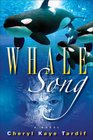 Whale Song A Novel