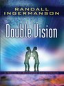 Double Vision (Thorndike Large Print Christian Mystery)