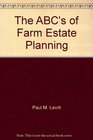 The ABC's of Farm Estate Planning