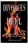 Divorces from Hell