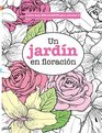 Libro muy RELAJANTE para colorear 3 Un jardin en floracion