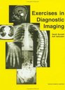 Exercises In Diagnostic Imagin