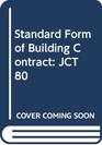 Standard Form of Building Contract JCT 80