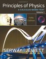 Principles of Physics A CalculusBased Text Volume 1