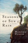 Seasons of Sun and Rain