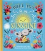 Will You Be My Sunshine