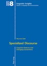 Specialized Discourse Linguistic Features and Changing