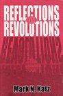 Reflections on Revolutions