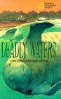 Deadly Waters  National Park'S Mysteries Series