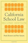 California School Law Second Edition