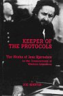 Keeper of the Protocols The Works of Jens Bjorneboe in the Crosscurrents of Western Literature