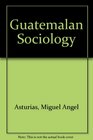 Guatemalan Sociology