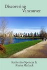 Discovering Vancouver