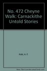 No 472 Cheyne Walk Carnackithe Untold Stories