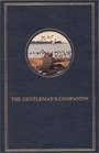 The Gentleman's Companion Volume I