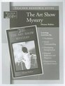 Art Show Mystery Teacher Resource Guide