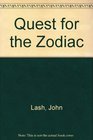 Quest for the Zodiac