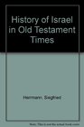 History of Israel in Old Testament Times