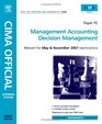 CIMA Learning System 2007 Management Accounting Decision Management