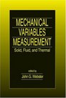 Mechanical Variables Measurement  Solid Fluid and Thermal