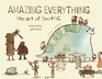 Amazing Everything The Art of Scott C