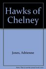 Hawks of Chelney