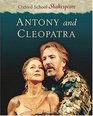 Antony and Cleopatra (Oxford School Shakespeare)