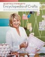 Martha Stewart\'s Encyclopedia of Crafts