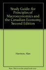Study Guide for Principles of Macroeconomics and the Canadian Economy Second Edition