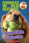 Incredible Collection (Guinness World Records: Top 40)