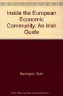 Inside the Eec An Irish Guide