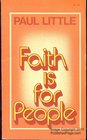 Faith is for people