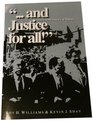 And Justice For All The Untold History of Dallas