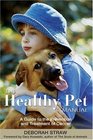 The Healthy Pet Manual A Guide to the Prevention and Treatment of Cancer