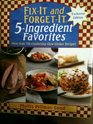 FixIt and ForgetIt 5Ingredient Favorites Exclusive Edition