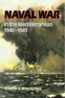 The Naval War in the Mediterranean 19401943
