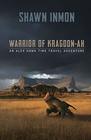 Warrior of Kragdonah An Alex Hawk Time Travel Adventure