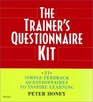 The Trainer's Questionnaire Kit 21 Simple Feedback Questionnaires to Inspire Learning