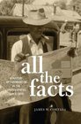 All the Facts A History of Information in the United States since 1870