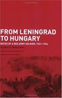From Leningrad To Hungary Notes Of A Red Army Soldier 19411946  Military Experience