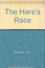 The Hare's Race