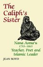 The Caliph's Sister Nama Asma'U 17931865  Teacher Poet and Islamic Leader